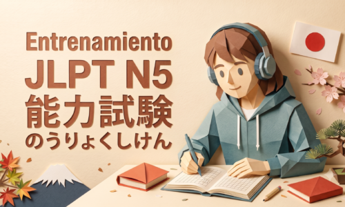 Entrenamiento para JLPT N5